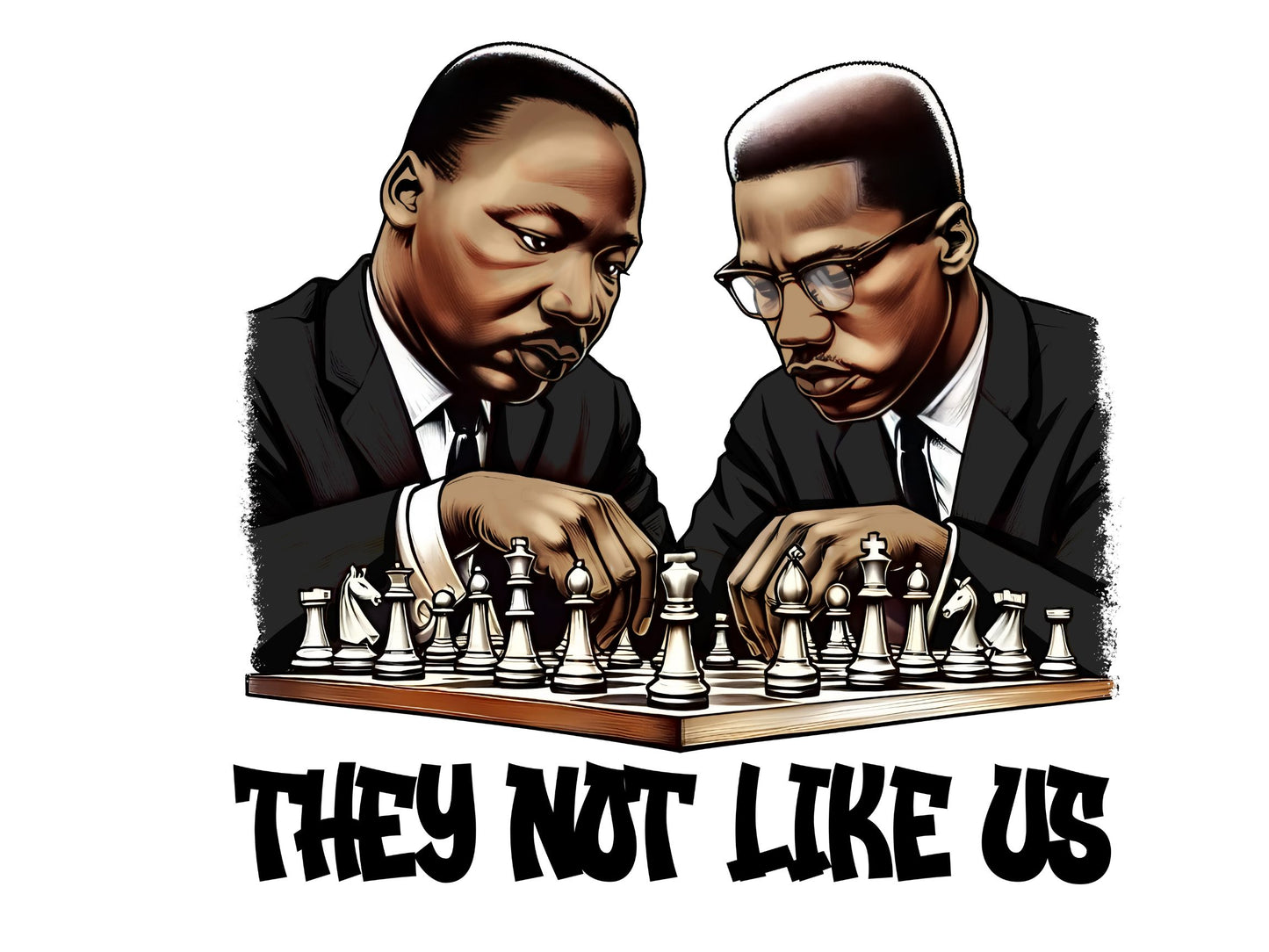 They Not Like Martin and Malcolm